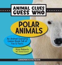 Enlarge image Cover: Polar Animals - Learning Spark Educational Publishing