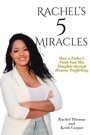 Cover: Rachel's 5 Miracles - Christian Faith Publishing