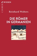 Cover: Die R&ouml;mer in Germanien - C.H.BECK