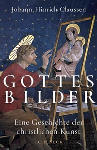 Enlarge image Cover: Gottes Bilder - C.H.BECK