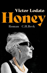 Abbildung von: Honey - C.H.BECK