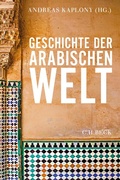 Cover: Geschichte der arabischen Welt - C.H.BECK