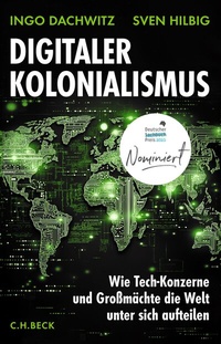 Abbildung von: Digitaler Kolonialismus - C.H.BECK