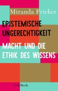 Bild: Epistemische Ungerechtigkeit - C.H.BECK