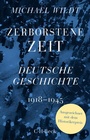 Cover: Zerborstene Zeit - C.H.BECK