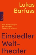 Cover: Einsiedler Welttheater - Rowohlt