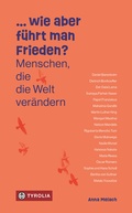 Cover: . wie aber f&uuml;hrt man Frieden? - Tyrolia