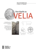 Cover: Von Hyele zu Velia, Volume II - Verlag der &ouml;sterreichischen Akademie der Wissenschaften