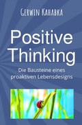 Cover: Positive Thinking - Die Bausteine eines proaktiven Lebensdesigns - epubli