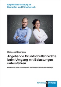 Abbildung von: Angehende Grundschullehrkräfte beim Umgang mit Belastungen unterstützen - Verlag Julius Klinkhardt GmbH & Co. KG