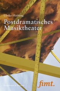 Abbildung von: Postdramatisches Musiktheater - Königshausen & Neumann