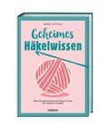 Cover: Geheimes H&auml;kelwissen - Stiebner