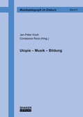 Cover: Utopie - Musik - Bildung - Shaker