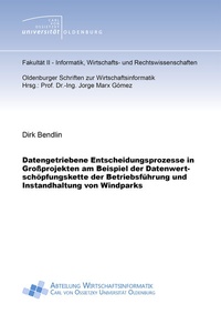 Abbildung von: Datengetriebene Entscheidungsprozesse in Großprojekten am Beispiel der Datenwertschöpfungskette der Betriebsführung und Instandhaltung von Windparks - Shaker