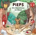 Cover: Pieps, die Hausmaus im Wald - DONAUTON Verlag GmbH