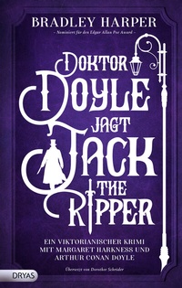 Abbildung von: Doktor Doyle jagt Jack the Ripper - Dryas Verlag