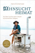 Bild: Seehnsucht Heimat - oekom verlag