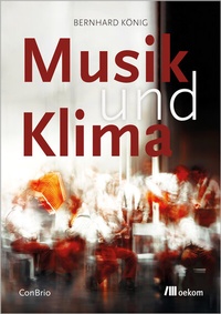Abbildung von: Musik und Klima - oekom verlag