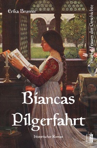 Abbildung von: Biancas Pilgerfahrt - MEDU VERLAG