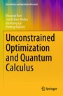 Cover: Unconstrained Optimization and Quantum Calculus - Springer