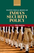 Abbildung von: Institutional Roots of India's Security Policy - OUP eBook