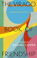 Cover: The Virago Book of Friendship - Virago Press Ltd