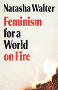 Cover: Feminism for a World on Fire - Virago Press Ltd