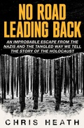 Cover: No Road Leading Back - The Bridge Street Press