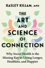 Cover: The Art and Science of Connection - Piatkus Books