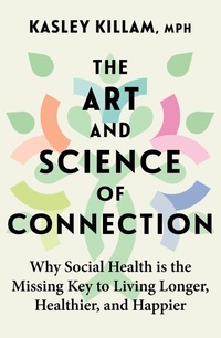 Enlarge image Cover: The Art and Science of Connection - Piatkus Books