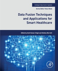 Bild: Data Fusion Techniques and Applications for Smart Healthcare - Academic Press