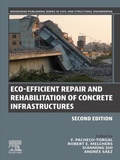 Cover: Eco-efficient Repair and Rehabilitation of Concrete Infrastructures - Woodhead Publishing