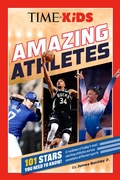 Cover: TIME for Kids: Amazing Athletes - Penguin Young Readers Licenses