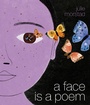 Cover: A Face Is a Poem - Prentice Hall Press