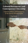 Cover: Colonial Bureaucracy and Contemporary Citizenship - Cambridge University Press