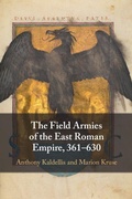 Cover: The Field Armies of the East Roman Empire, 361-630 - Cambridge University Press