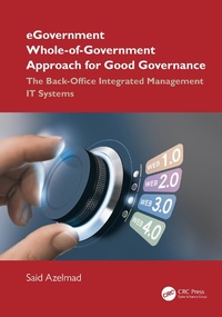 Bild vergrößern Bild: eGovernment Whole-of-Government Approach for Good Governance - CRC Press