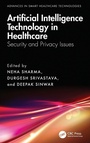 Cover: Artificial Intelligence Technology in Healthcare - CRC Press