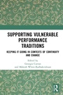 Cover: Supporting Vulnerable Performance Traditions - Routledge
