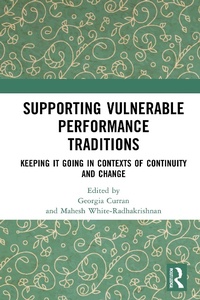 Abbildung von: Supporting Vulnerable Performance Traditions - Routledge