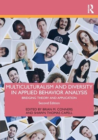 Enlarge image Cover: Multiculturalism and Diversity in Applied Behavior Analysis - Routledge