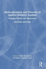 Cover: Multiculturalism and Diversity in Applied Behavior Analysis - Routledge
