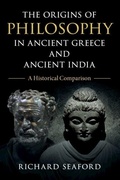 Cover: The Origins of Philosophy in Ancient Greece and Ancient India - Cambridge University Press