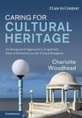 Cover: Caring for Cultural Heritage - Cambridge University Press