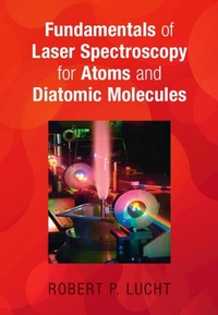 Abbildung von: Fundamentals of Laser Spectroscopy for Atoms and Diatomic Molecules - Cambridge University Press
