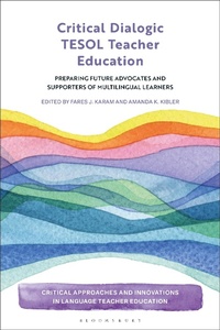Abbildung von: Critical Dialogic TESOL Teacher Education - Bloomsbury Academic