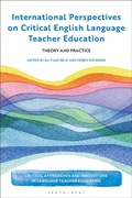 Cover: International Perspectives on Critical English Language Teacher Education - Bloomsbury Academic