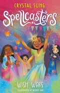 Cover: Spellcasters: Wish Wars - Orchard Books