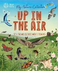 Cover: My Nature Collection: Up in the Air - Wayland