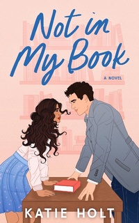 Enlarge image Cover: Not in My Book - Alcove Press